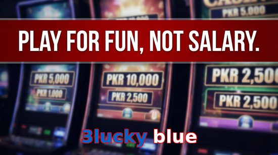 Payment and PKR controls in 3Lucky Blue